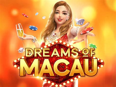 dreams of macau slot